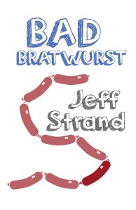 Bad Bratwurst Cover